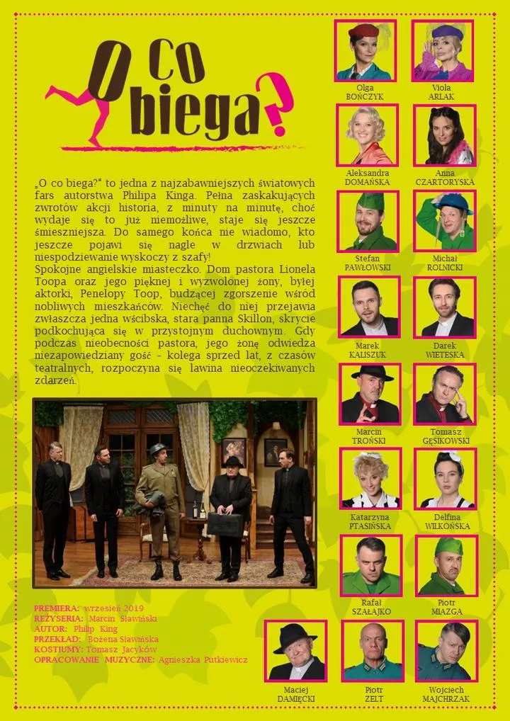 Ile trwa spektakl O co biega